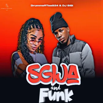 Sgija & Funk by DJ Sisi