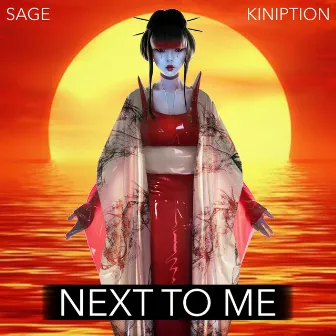 Next To Me by Sage