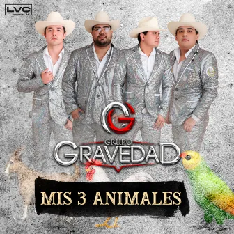 Mis 3 Animales by Grupo Gravedad