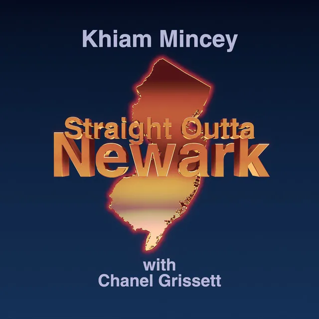 Straight Outta Newark