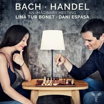 Bach & Handel: An Imaginary Meeting by Lina Tur Bonet