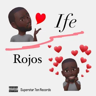 Ife by Rojos