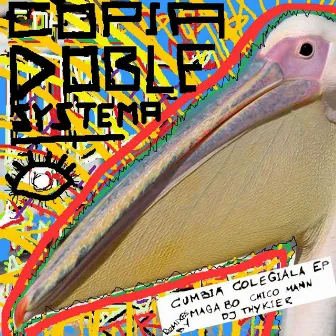 Cumbia Colegiala EP by Copia Doble Systema