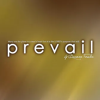 Prevail by Quamon Fowler