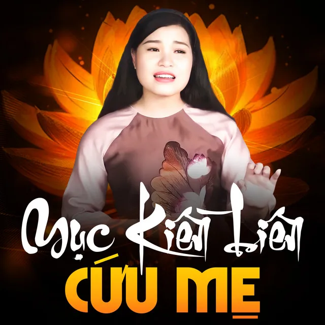 Mục Kiền Liên Cứu Mẹ