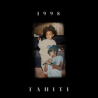 1998 by TAHITI