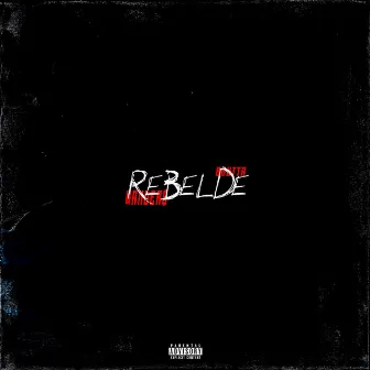 Rebelde by Wander$