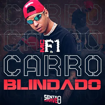 Carro Blindado by MC F1