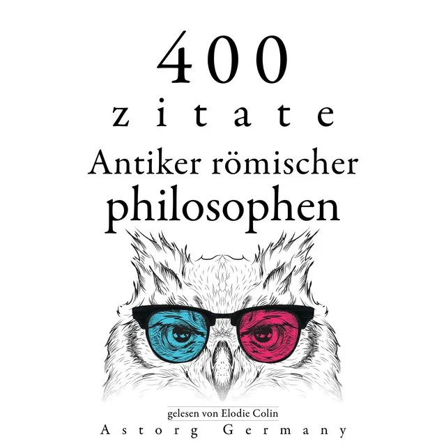 Kapitel 2.6 - 400 Zitate antiker römischer Philosophen