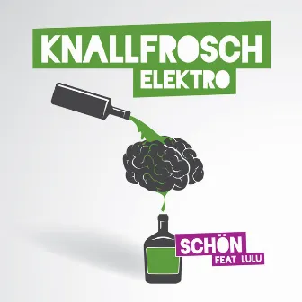 Schön by Knallfrosch Elektro