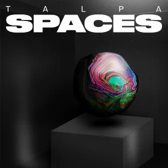 Spaces I by Ektoplast