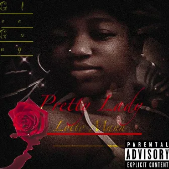 Pretty Lady by Lotto Mann