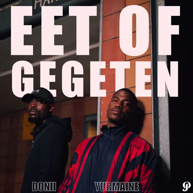 Eet of Gegeten (feat. Donii)