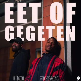 Eet of Gegeten (feat. Donii) by Donii