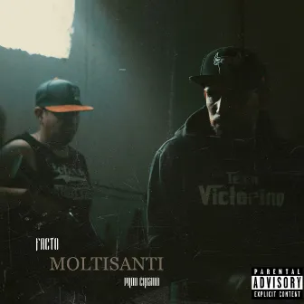 Moltisanti by Facto