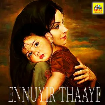 Ennuyir Thaaye - Single by Haritha