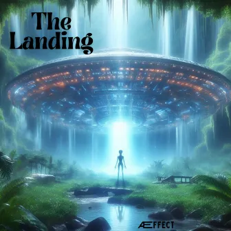 The Landing by Æffect