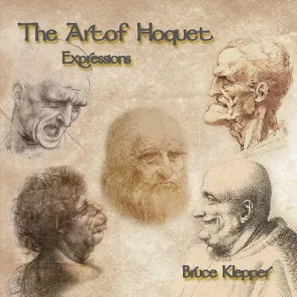 The Art of Hoquet - Expressions by Bruce Klepper