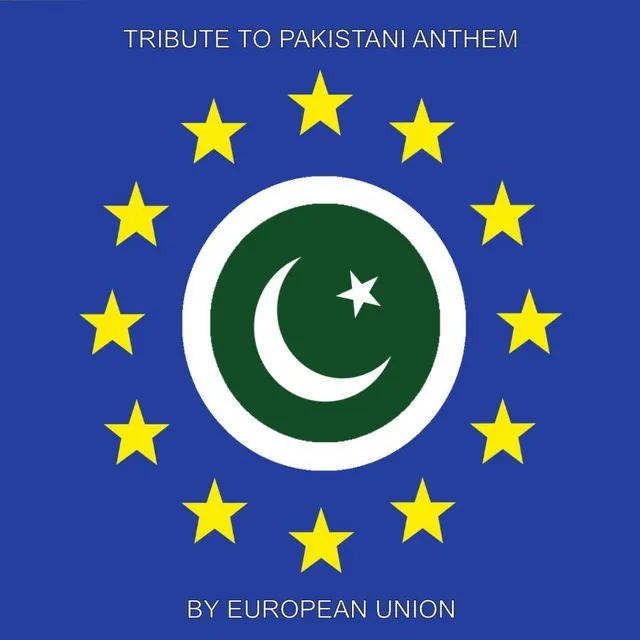 Pakistan Anthem by EU