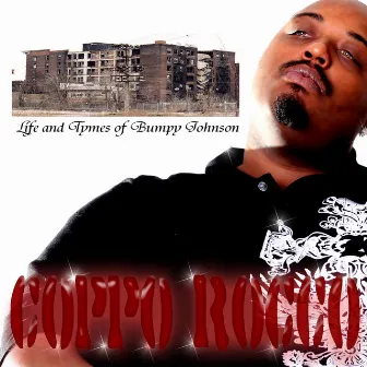 Life and Times of Bumpy Johnson by Coppo Rocco