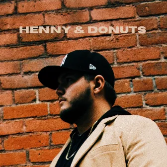 Henny & Donuts by TreBlac