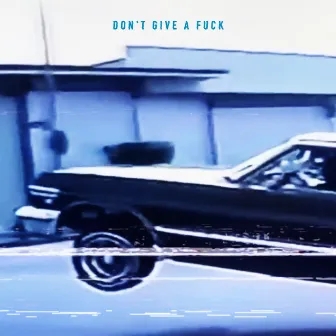 Don't Give a Fuck by KOKA beats