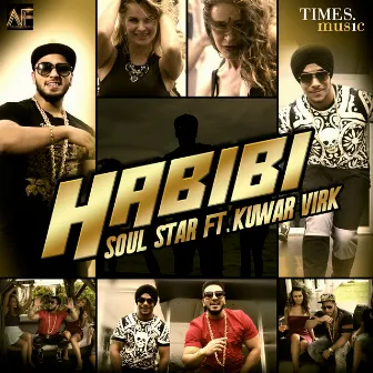 Habibi (feat. Kuwar Virk) - Single by Soul Star