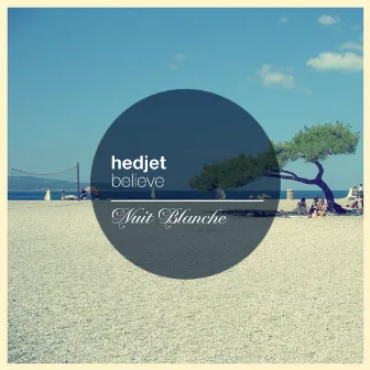 Believe by HedJet