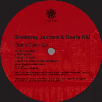 First N Down EP by Greenbay Jackers