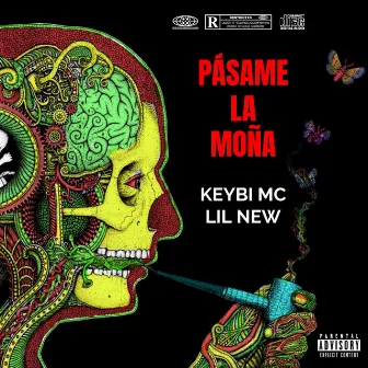 Pásame La Moña by Keybi Mc