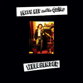 Hellbender 1975-78 by Mike Rep and the Quotas