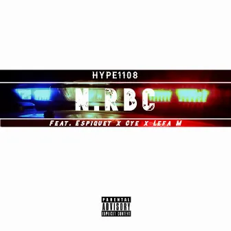 N. R.B.C. by HYPE1108