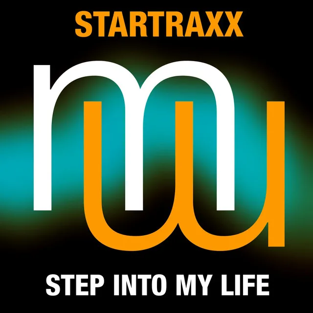 Step Into My Life (Radio Edit)