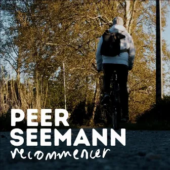 Recommencer by Peer Seemann