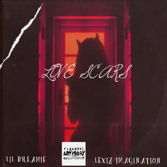 Luv Scars by Lil Dreamie