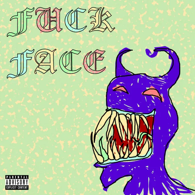 Fuckface (feat. Lil Summoner)