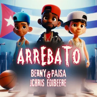 Arrebato by Berny & Paisa