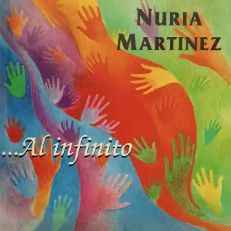 …Al Infinito by Nuria Martinez