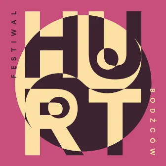 Festiwal bodźców by Hurt