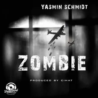 Zombie by Yasmin Schmidt