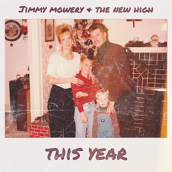 This Year by Jimmy Mowery