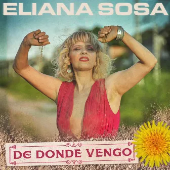 De Donde Vengo by Eliana Sosa