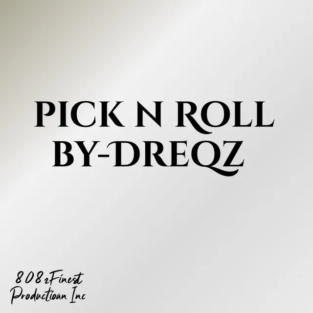 Pick N Roll