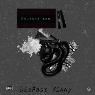 Davinci Man by Diefast Vinny