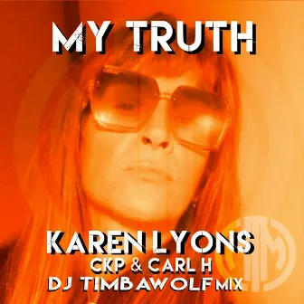 My Truth by CKP