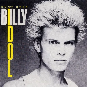 Don't Stop EP by Billy Idol