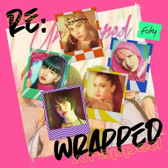 Re:wrapped by FAKY