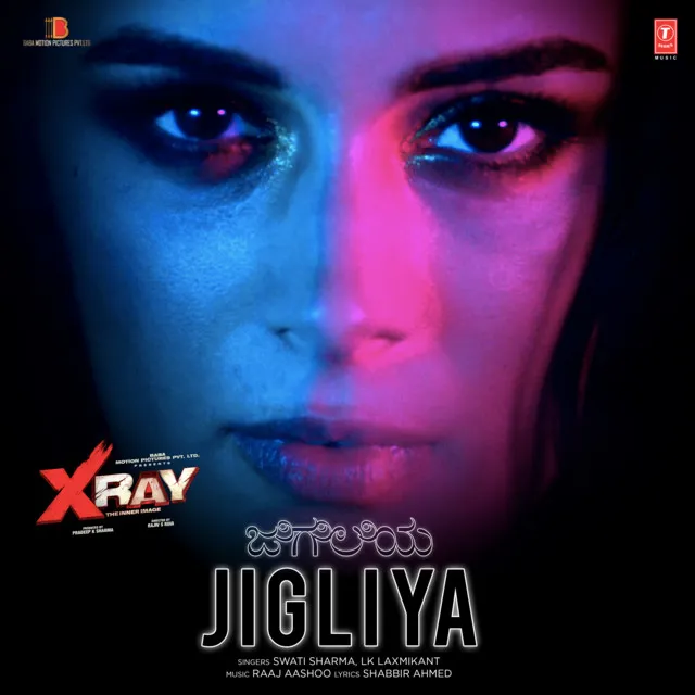 Jigliya (From "X-Ray - The Inner Image")