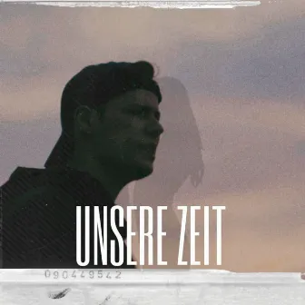 Unsere Zeit by VEROX_YT