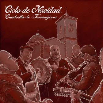 Ciclo de Navidad by Cuadrilla de Torreagüera